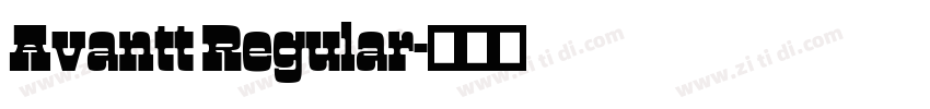 Avantt Regular字体转换